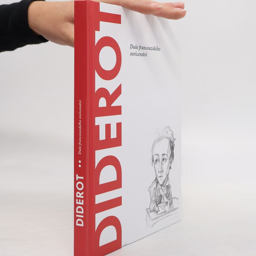 Kolektiv autorů Diderot. Duše francouzského osvícenství