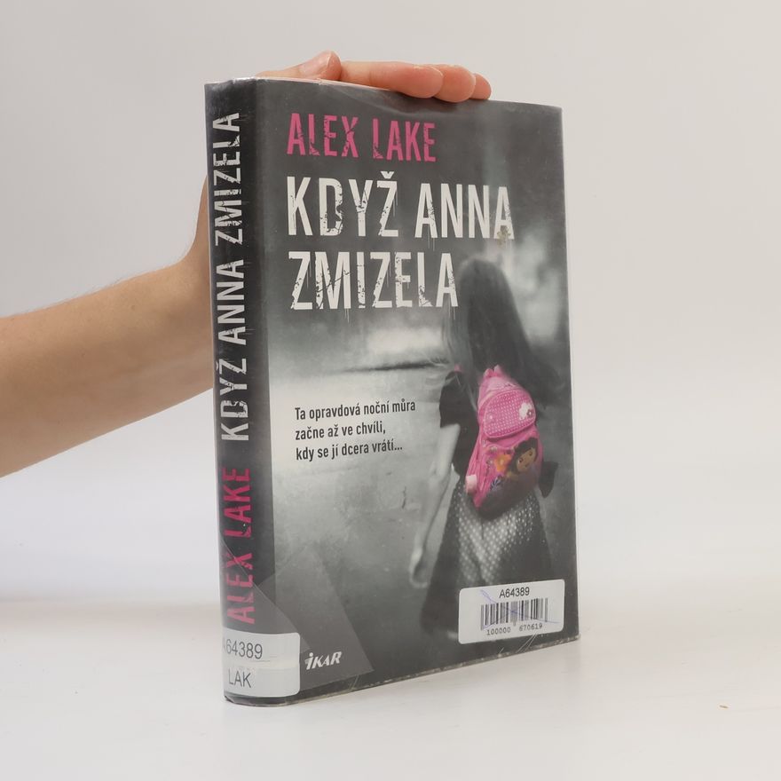 Alex Lake Když Anna zmizela