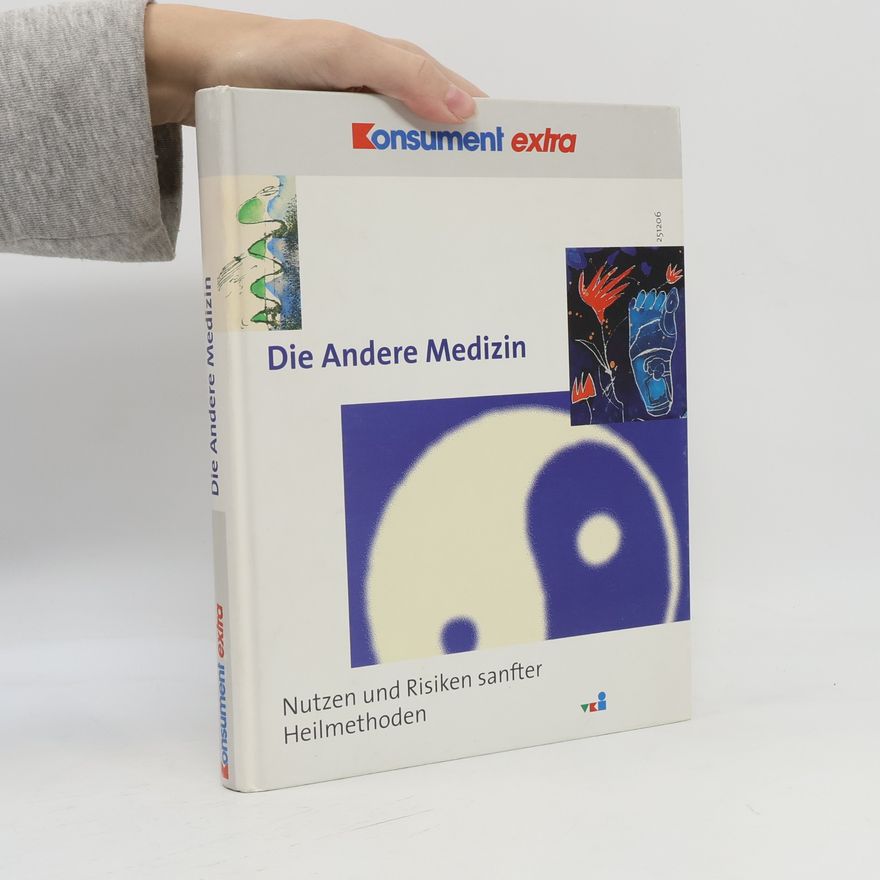 Autorenkollektiv Die Andere Medizin