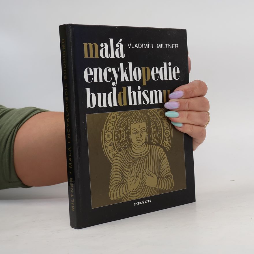 Vladimír Miltner Malá encyklopedie buddhismu