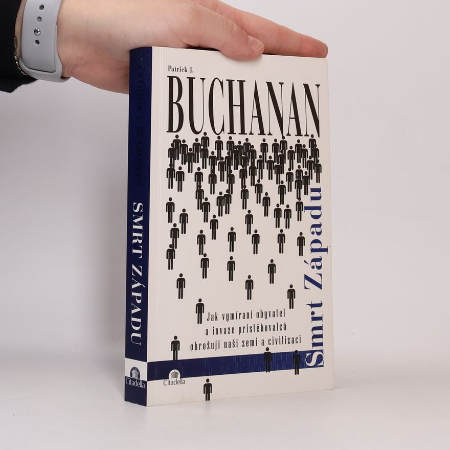 Pat Buchanan Smrt Západu