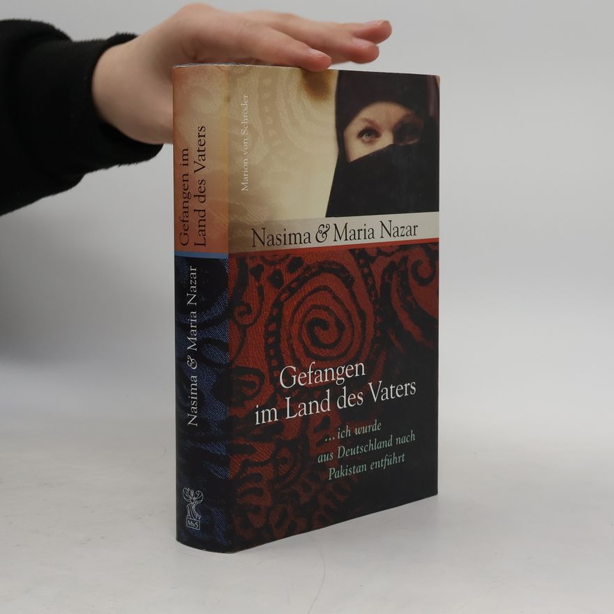 Nasima Nazar Gefangen im Land des Vaters