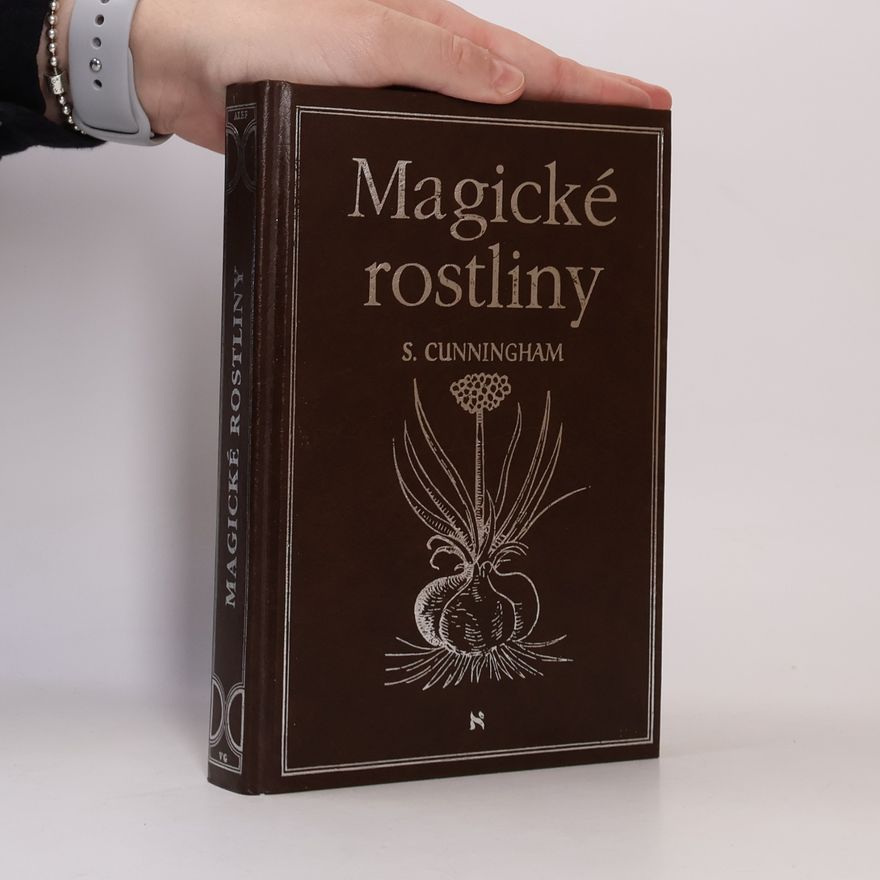 Scott Cunningham Magické rostliny