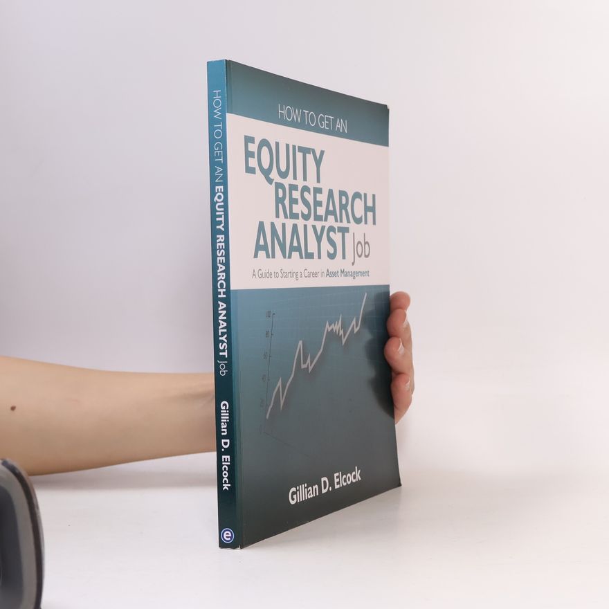 Gillian Elcock How To Get An Equity Research Analyst Job