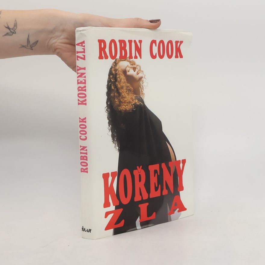 Robin Cook Kořeny zla