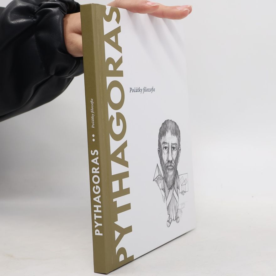 Víctor Gómez Pin Pythagoras. Počátky filozofie