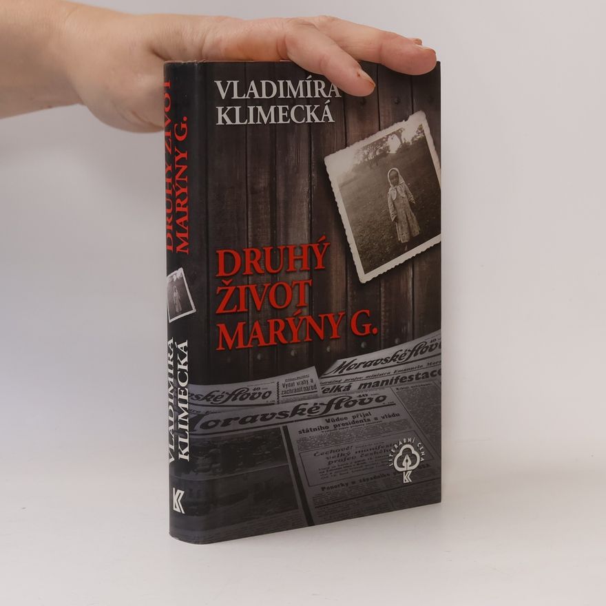 Vladimíra Klimecká Druhý život Marýny G.