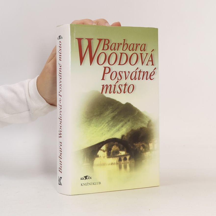 Barbara Wood Posvátné místo