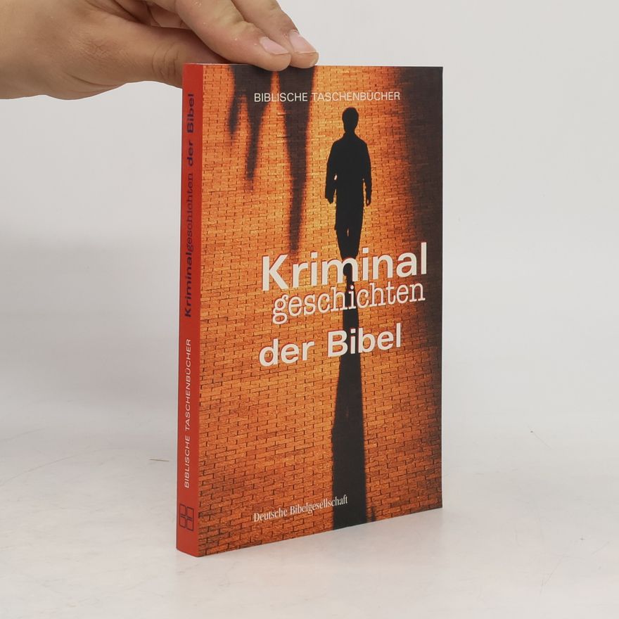Bertram Salzmann Kriminalgeschichten der Bibel