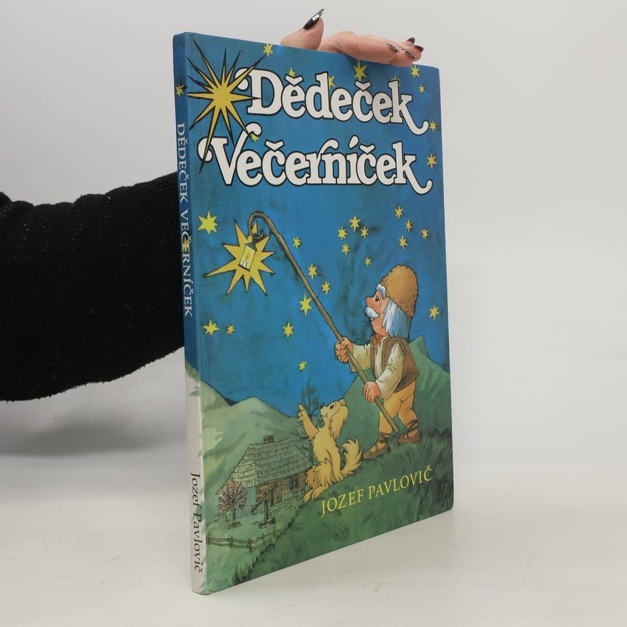 Jozef Pavlovič Dědeček Večerníček