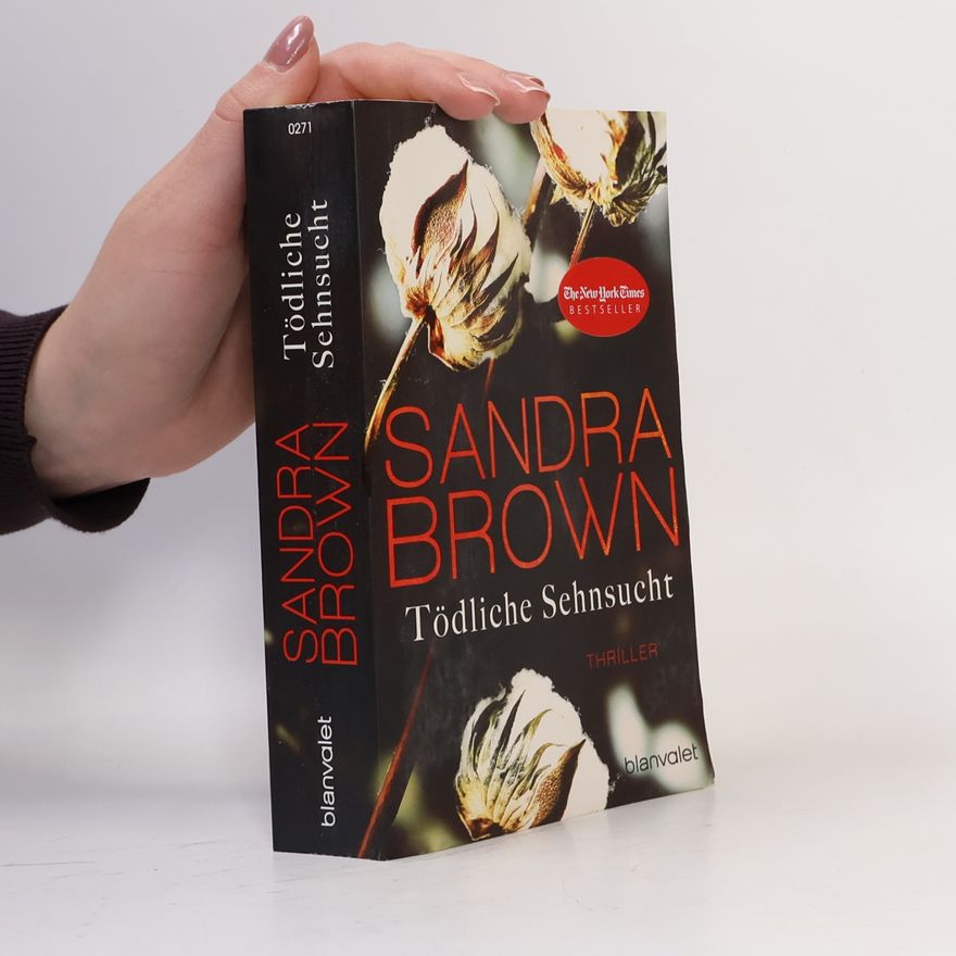 Sandra Brown Tödliche Sehnsucht