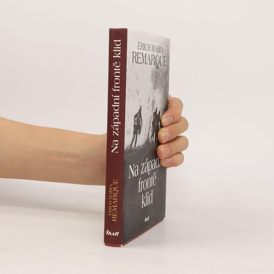 Erich Maria Remarque Na západní frontě klid
