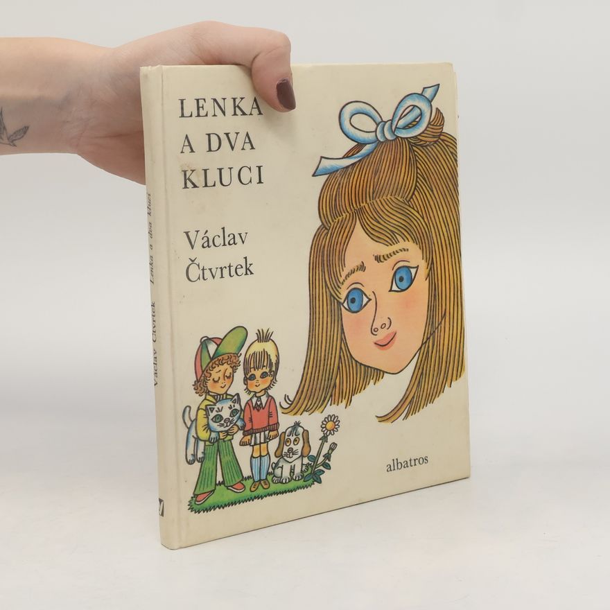 Václav Čtvrtek Lenka a dva kluci