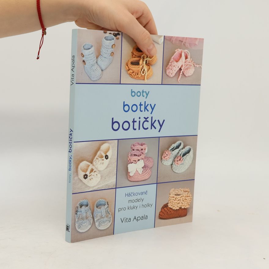 Vita Apala Boty, botky, botičky