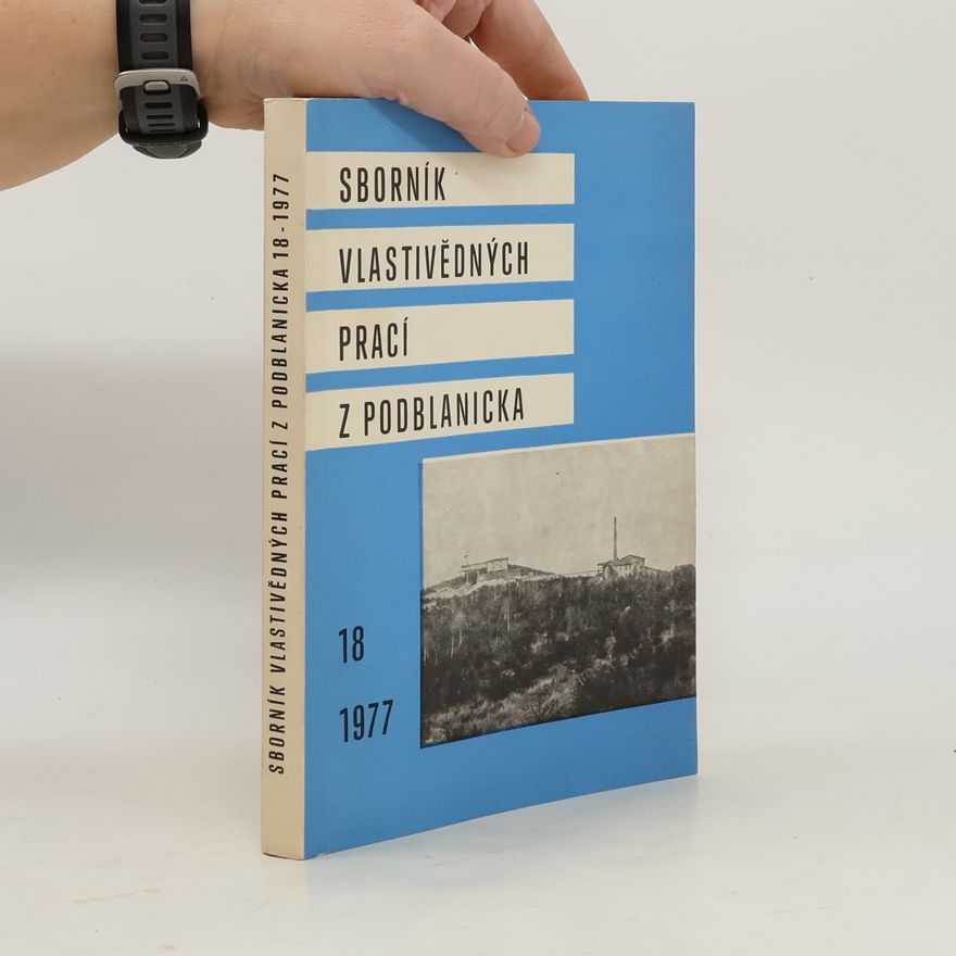 Zdeněk Brandl Sborník vlastivědných prací z Podblanicka. 18, 1977