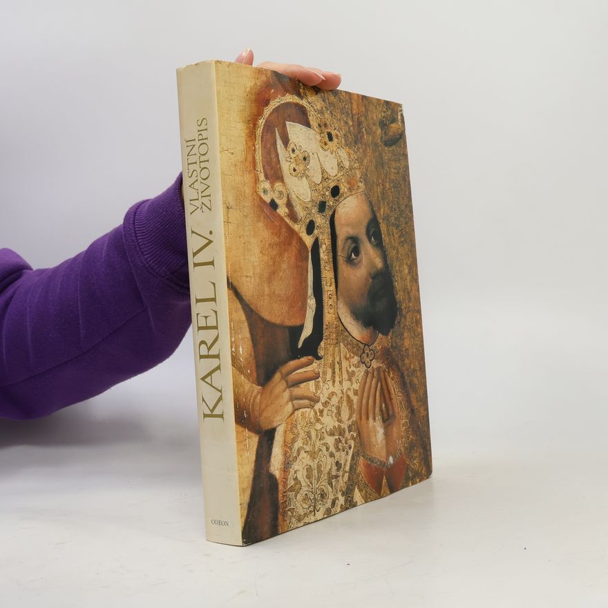 Kolektiv autorů Karel IV: Selbstbiographie