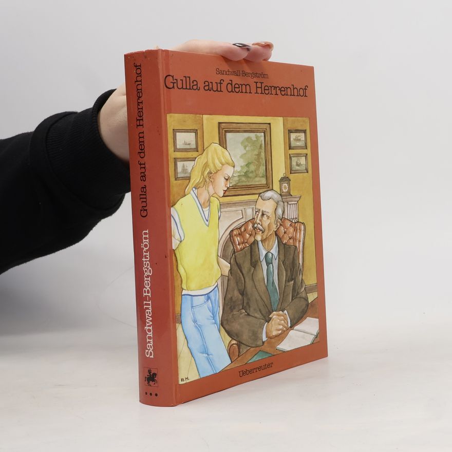 Martha Sandwall-Bergström Gulla auf dem Herrenhof
