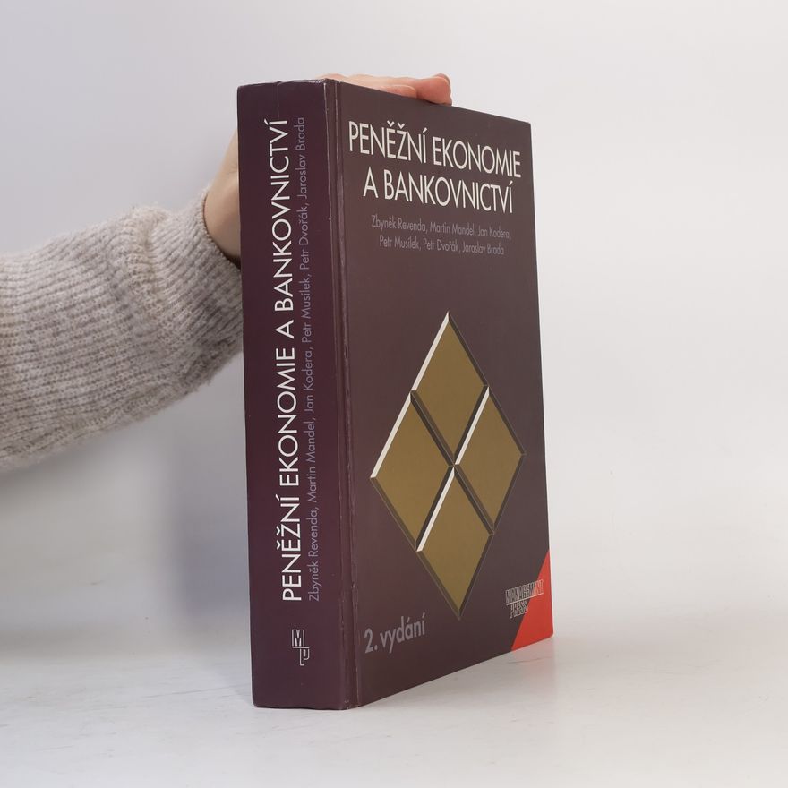 Zbyněk Revenda Peněžní ekonomie a bankovnictví
