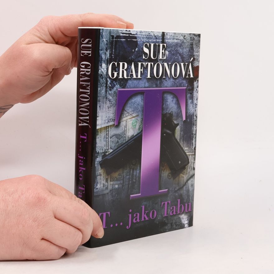 Sue Grafton T... jako tabu