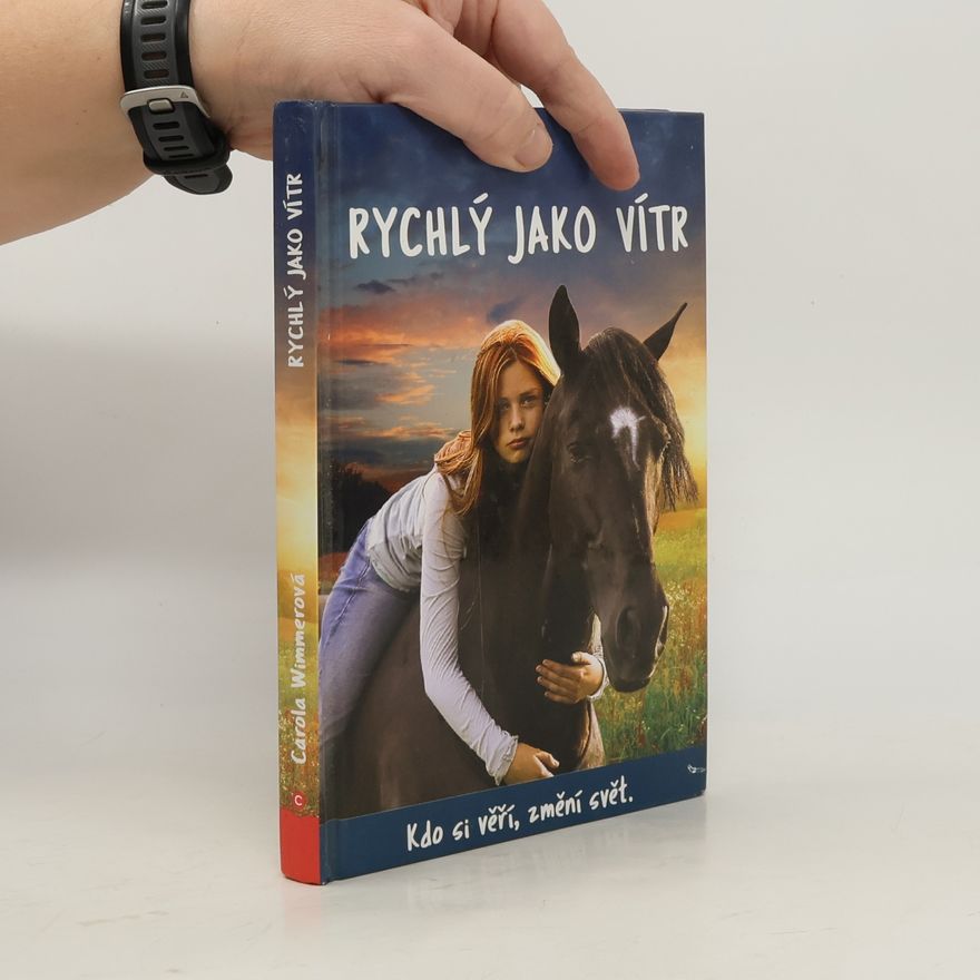 Carola Wimmer Rychlý jako vítr