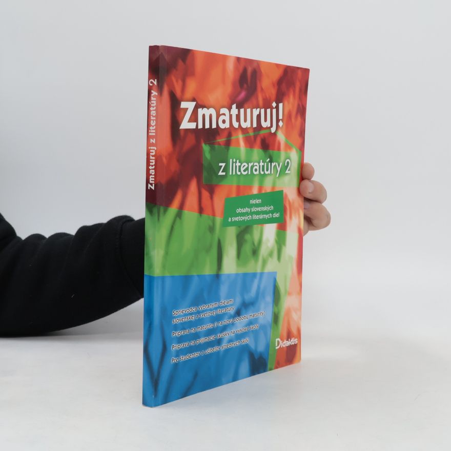 Kolektiv autorů Zmaturuj! z literatúry 2