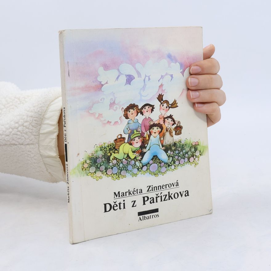 Markéta Zinnerová Děti z Pařízkova