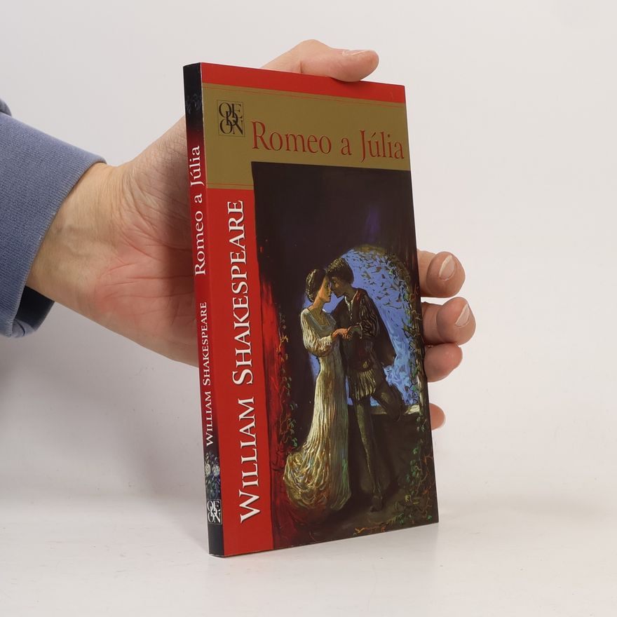 William Shakespeare Romeo a Júlia