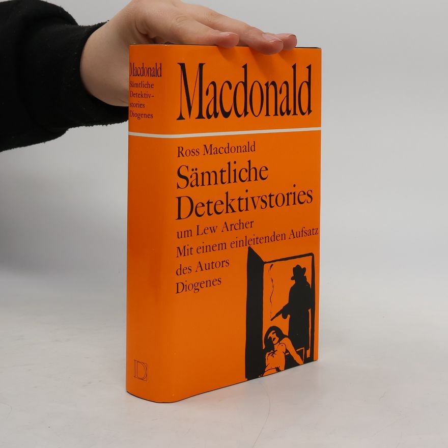 Ross Macdonald Sämtliche Detektivstories