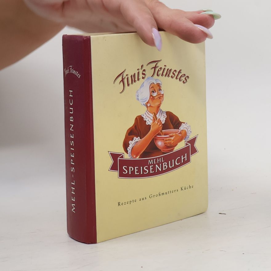 Autorenkollektiv Fini's Feinstes Mebl Speisenbuch
