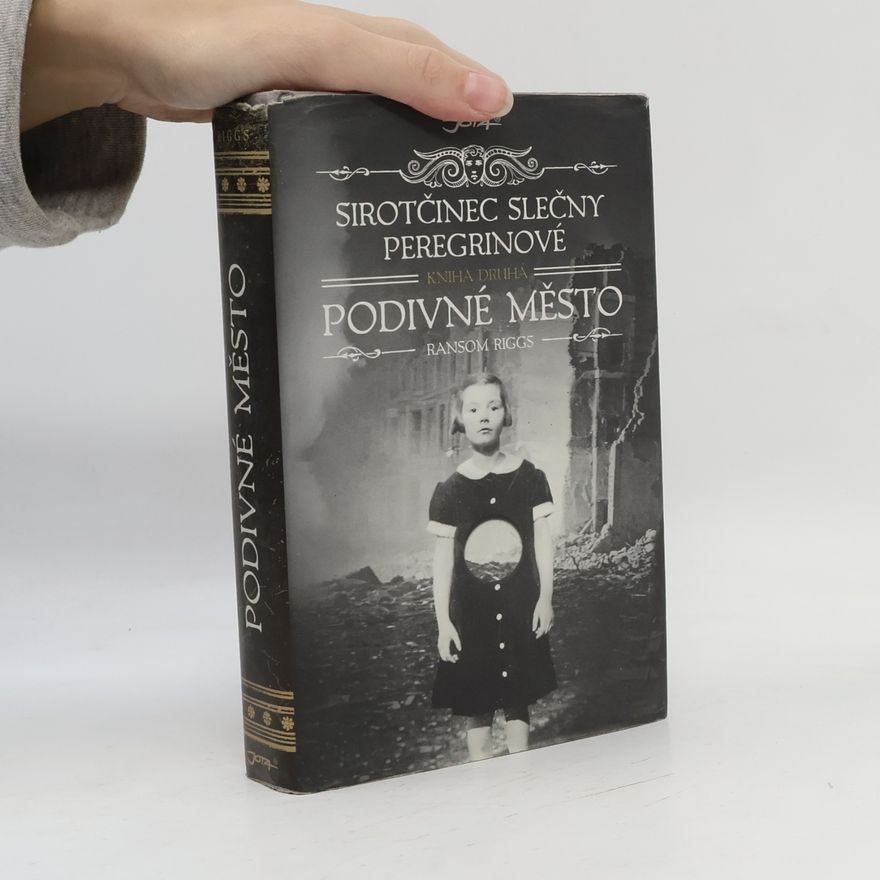 Ransom Riggs Podivné město