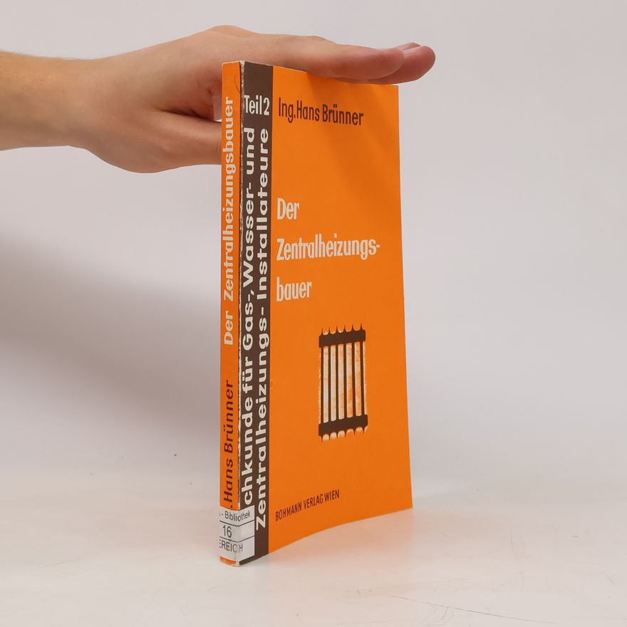 Hans Brunner Der Zentralheizungsbauer 2