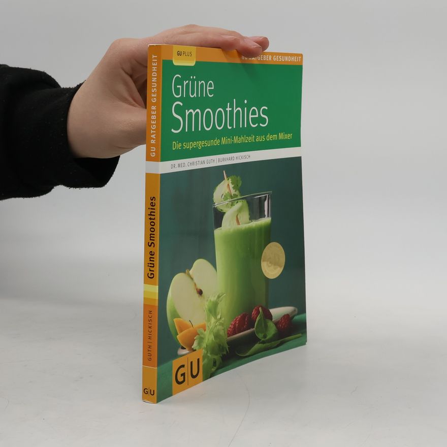 Christian Guth Grüne Smoothies