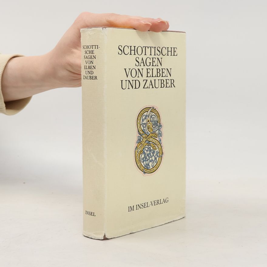 Christiane Agricola Schottische Sagen von Elben und Zauber