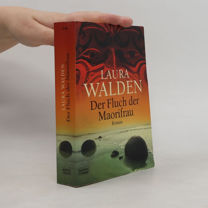 Laura Walden Der Fluch der Maorifrau