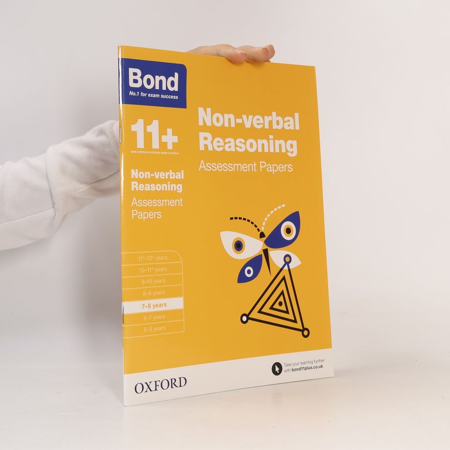 Andrew Baines Bond 11+: Non-verbal Reasoning: Assessment Papers