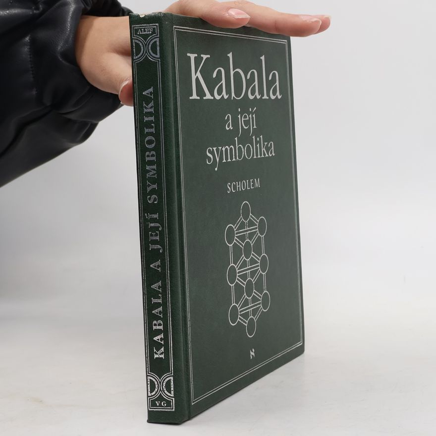 Gershom Scholem Kabala a její symbolika