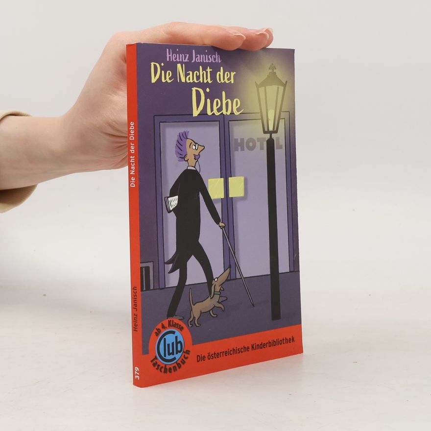 Heinz Janisch Die Nacht der Diebe