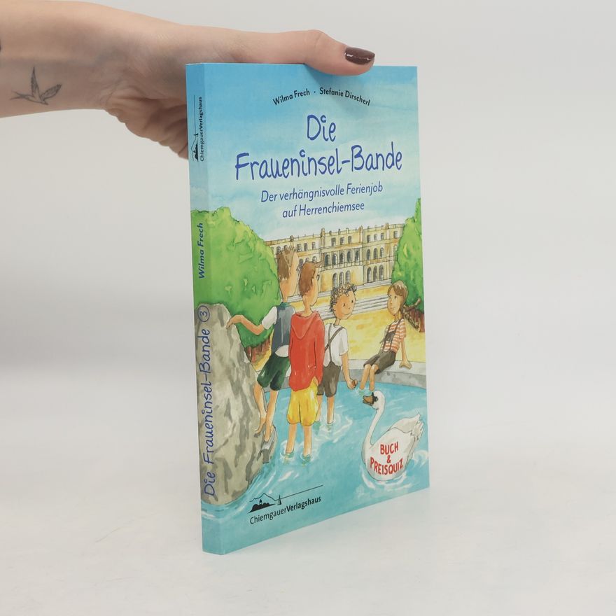 Wilma Frech Die Fraueninsel-Bande Teil 3