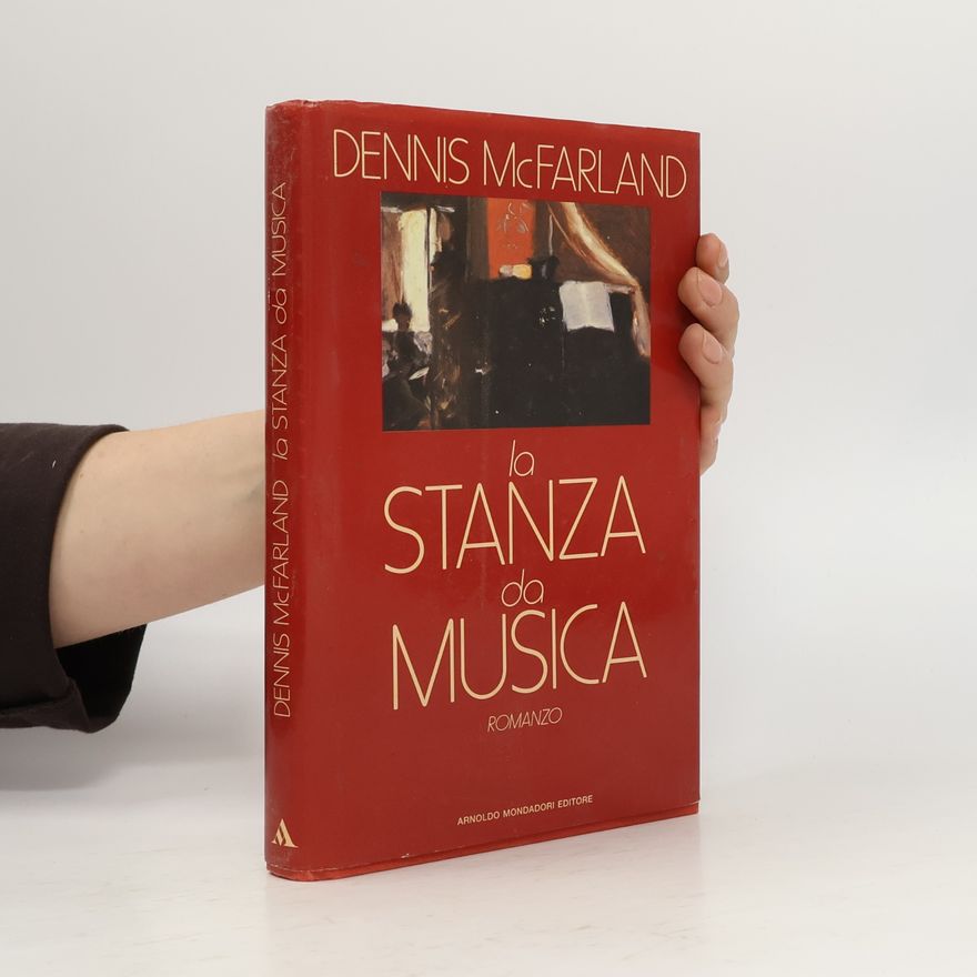 Dennis Mcfarland La stanza da musica