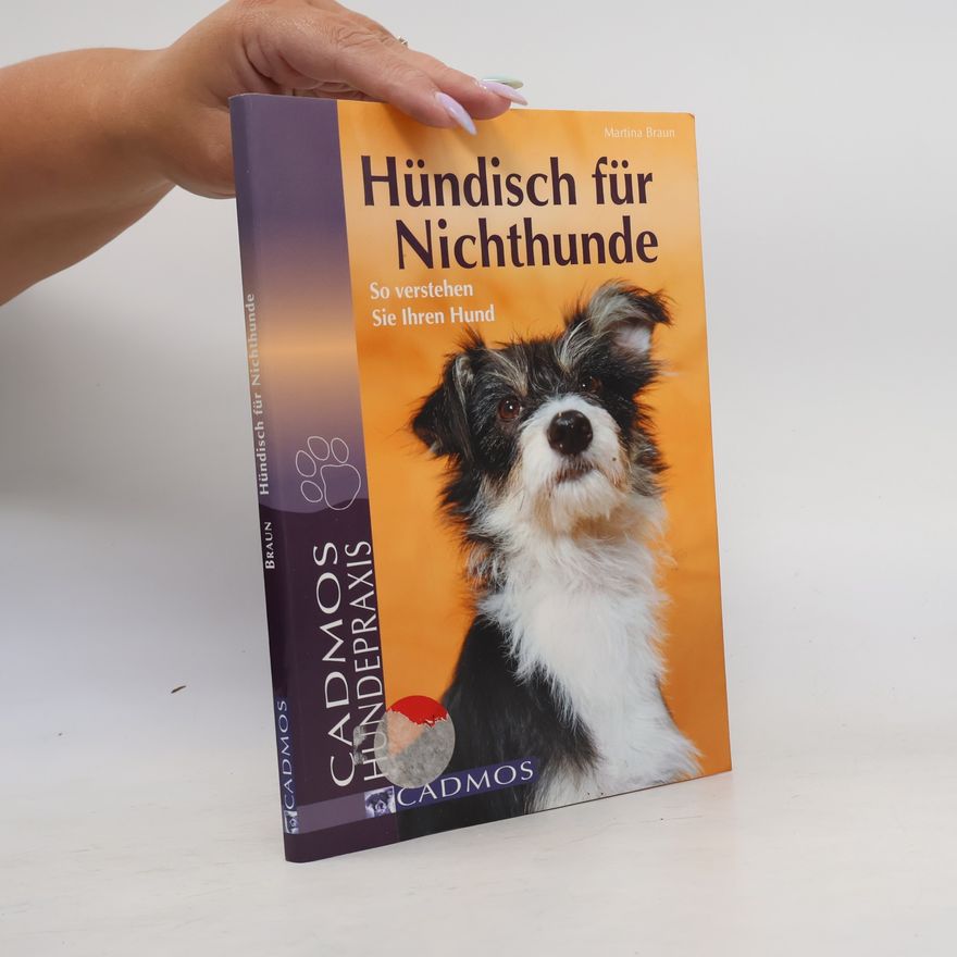 Martina Braun Hündisch für Nichthunde