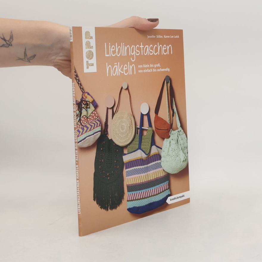 Jennifer Stiller Lieblingstaschen häkeln (kreativ.kompakt.)
