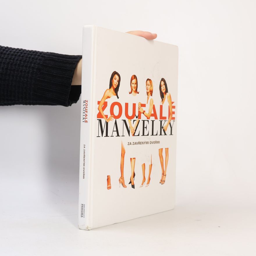 Jan Novák Zoufalé manželky: Za zavřenými dveřmi