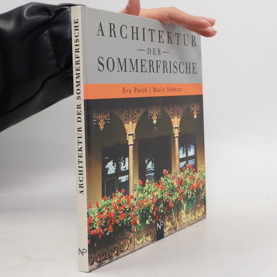 Eva Pusch Architektur der Sommerfrische