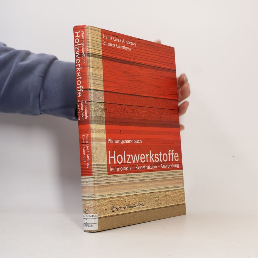 Heinz G. Ambrozy Planungshandbuch Holzwerkstoffe