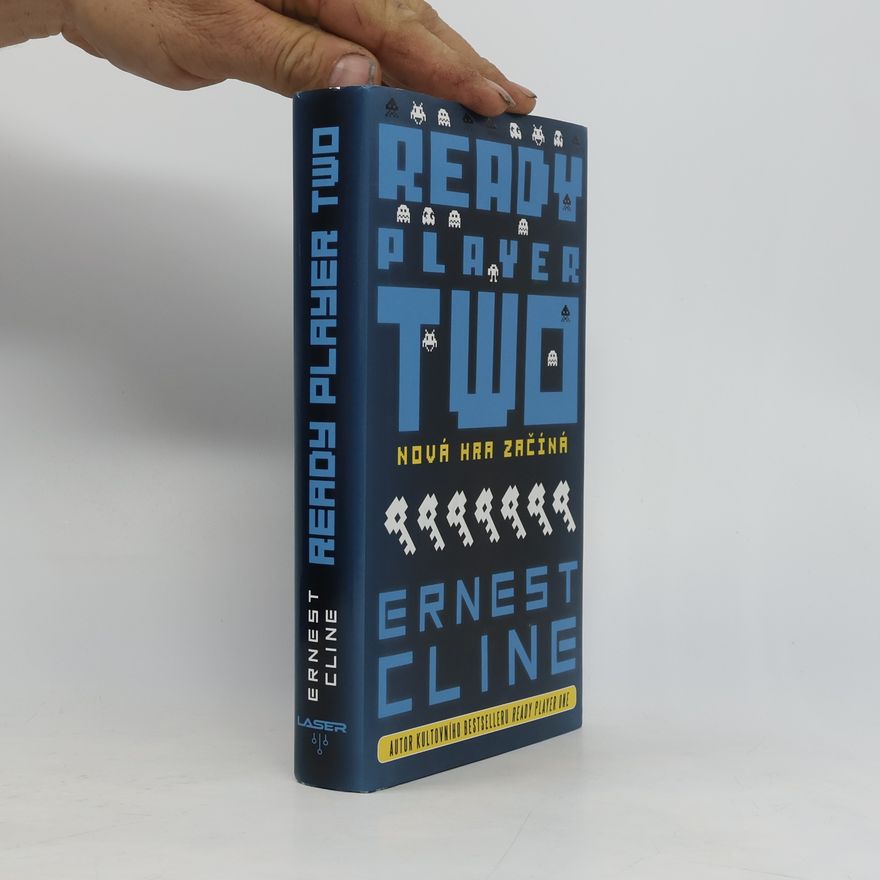 Ernest Cline Ready player two : nová hra začíná