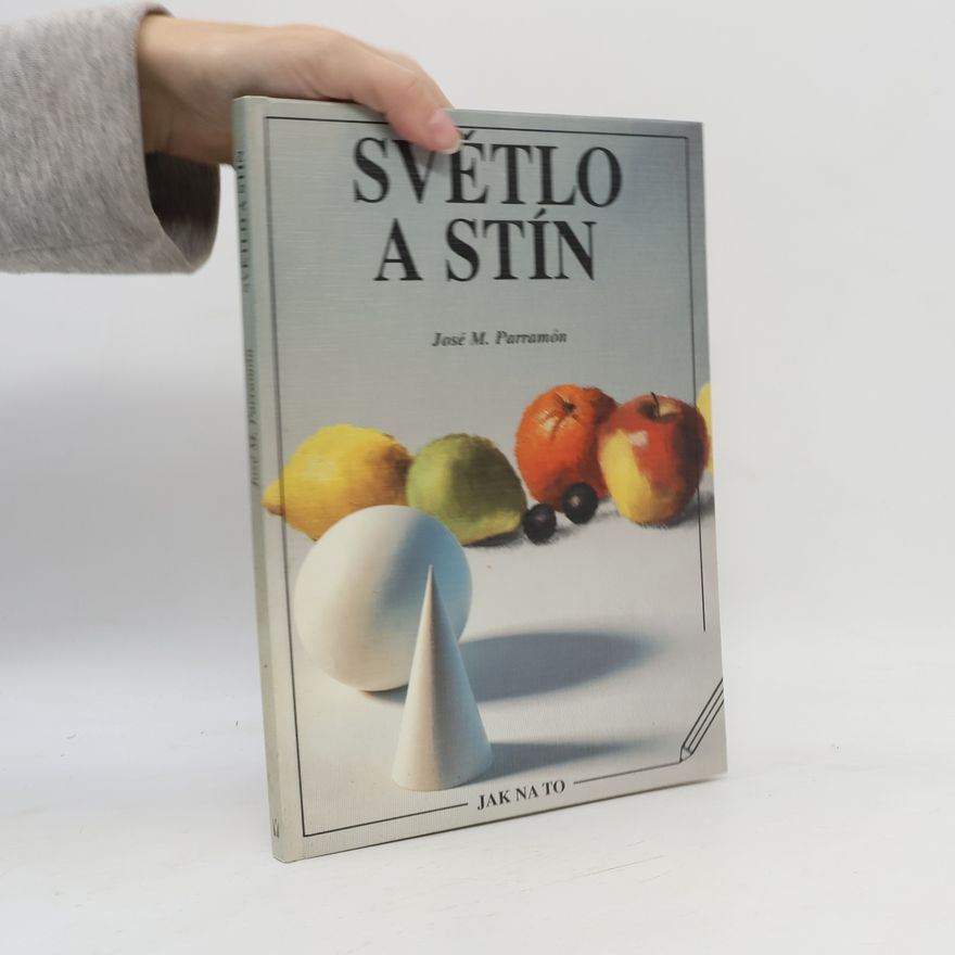 José María Parramón Světlo a stín