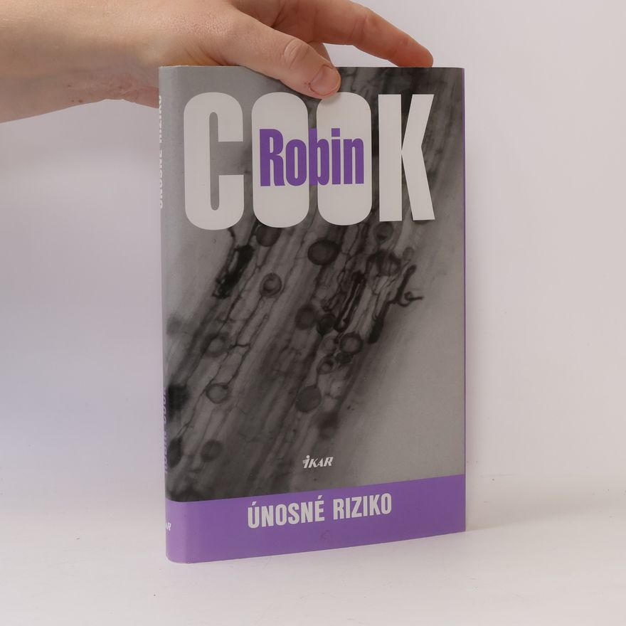 Robin Cook Únosné riziko