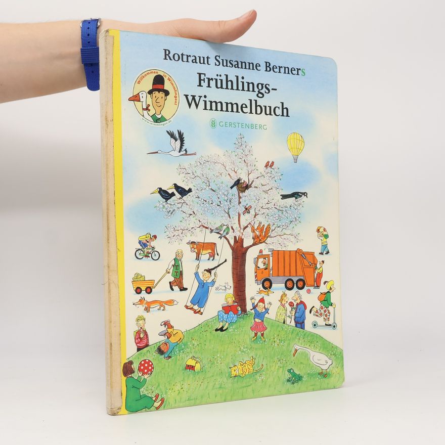 Rotraut Susanne Berner Rotraut Susanne Berner´s Frühlings-Wimmelbuch Herbst-Wimmelbuch