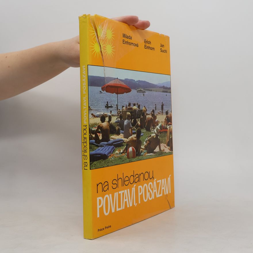 Einhornová Milada Na shledanou Povltaví, Posázaví