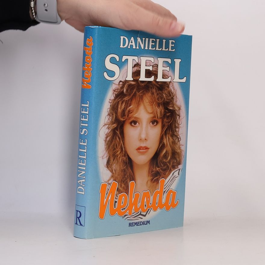 Danielle Steel Nehoda